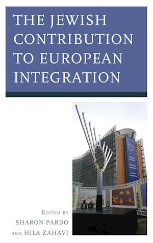 The Jewish Contribution to European Integration