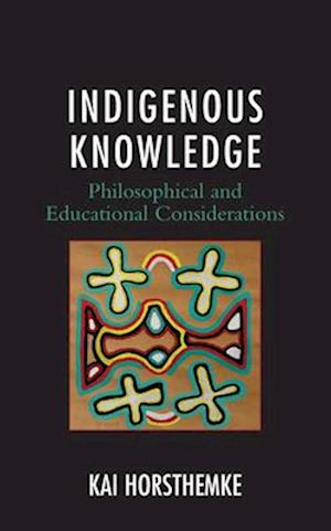 Indigenous Knowledge