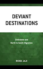 Deviant Destinations