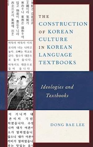 Construction of Korean Culture in Korean Language Textbooks