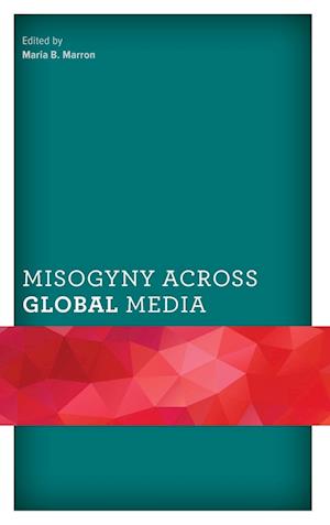 Misogyny Across Global Media