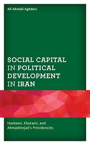 Social Capital in Political Development in Iran