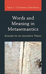 Words and Meaning in Metasemantics