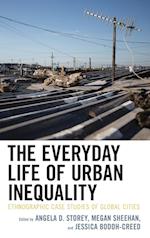 The Everyday Life of Urban Inequality