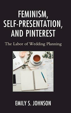 Feminism, Self-Presentation, and Pinterest