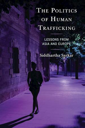 The Politics of Human Trafficking