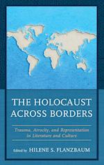 The Holocaust Across Borders
