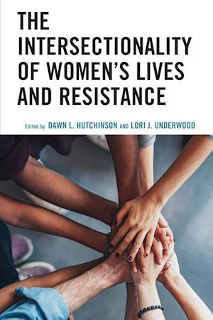 The Intersectionality of Women's Lives and Resistance