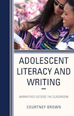 Adolescent Literacy and Writing