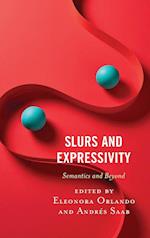 Slurs and Expressivity