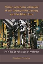 African American Literature of the Twenty-First Century and the Black Arts