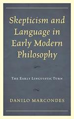 Skepticism and Language in Early Modern Philosophy