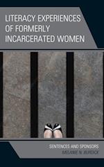 Literacy Experiences of Formerly Incarcerated Women