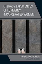Literacy Experiences of Formerly Incarcerated Women
