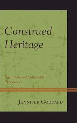 Construed Heritage