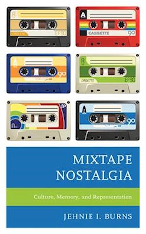 Mixtape Nostalgia