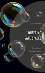 Queering Safe Spaces