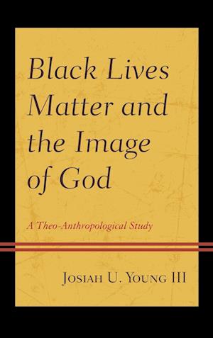 Black Lives Matter and the Image of God