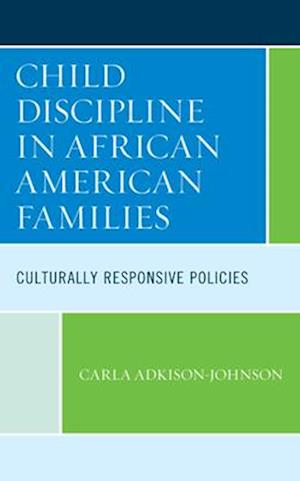 Child Discipline in African American Families