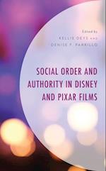 Social Order and Authority in Disney and Pixar Films