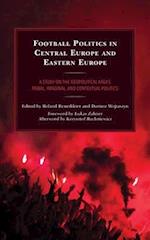 Football Politics in Central Europe and Eastern Europe