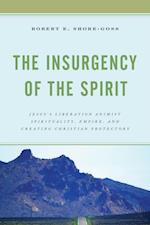 Insurgency of the Spirit