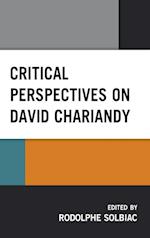 Critical Perspectives on David Chariandy