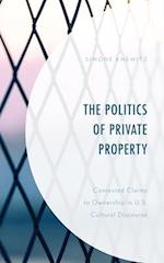 Politics of Private Property