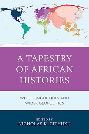 A Tapestry of African Histories