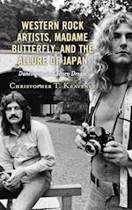 Western Rock Artists, Madame Butterfly, and the Allure of Japan