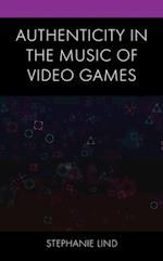 Authenticity in the Music of Video Games