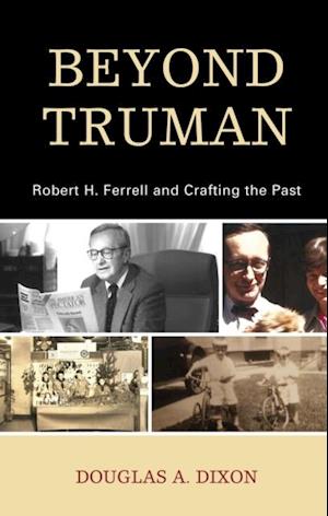 Beyond Truman