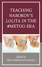 Teaching Nabokov's Lolita in the #metoo Era