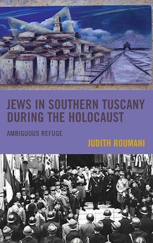 Jews in Southern Tuscany during the Holocaust