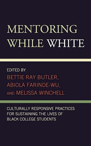 Mentoring While White