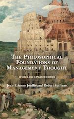 Philosophical Foundations of Management Thought