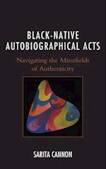 Black-Native Autobiographical Acts