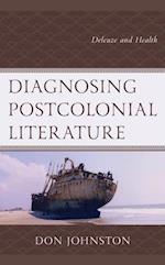 Diagnosing Postcolonial Literature