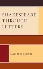 Shakespeare Through Letters