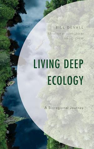 Living Deep Ecology