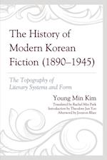 History of Modern Korean Fiction (1890-1945)