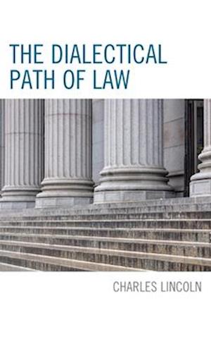 Dialectical Path of Law