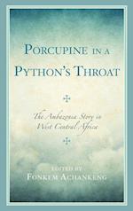 Porcupine in a Python's Throat