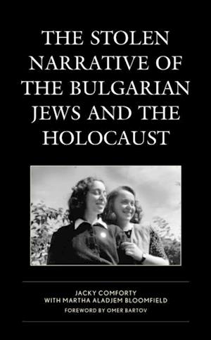 Stolen Narrative of the Bulgarian Jews and the Holocaust