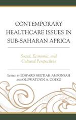 Contemporary Healthcare Issues in Sub-Saharan Africa