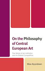 On the Philosophy of Central European Art