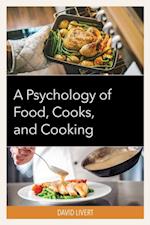 Psychology of Food, Cooks, and Cooking