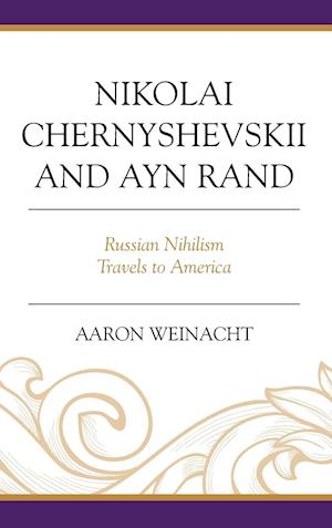 Nikolai Chernyshevskii and Ayn Rand