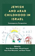 Jewish and Arab Childhood in Israel