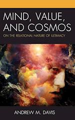 Mind, Value, and Cosmos